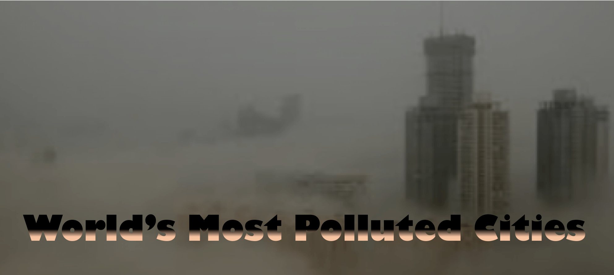 most polluted cities